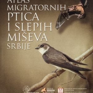 Атлас миграторних птица и слепих мишева Србије